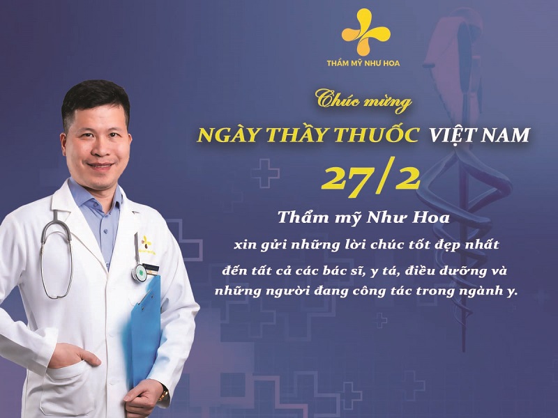 Thẩm mỹ Như Hoa chúc mừng ngày Thầy thuốc Việt Nam 2022
