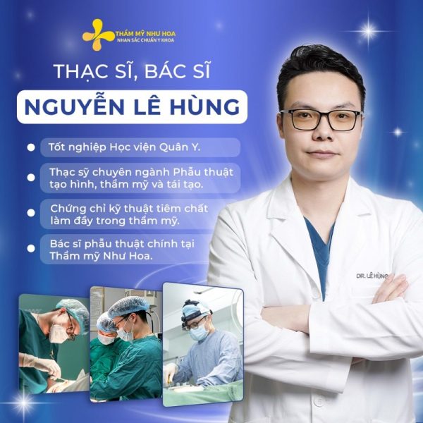 Thạc sĩ thẩm mỹ Lê Hùng với nhiều năm kinh nghiệm trong nghề